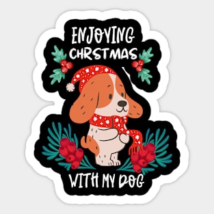 Enjoying Christmas With My Dog Sticker